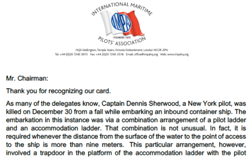Death of Pilot Dennis Sherwood: IMPA President statement to IMO. New photos of Maersk Kensington.